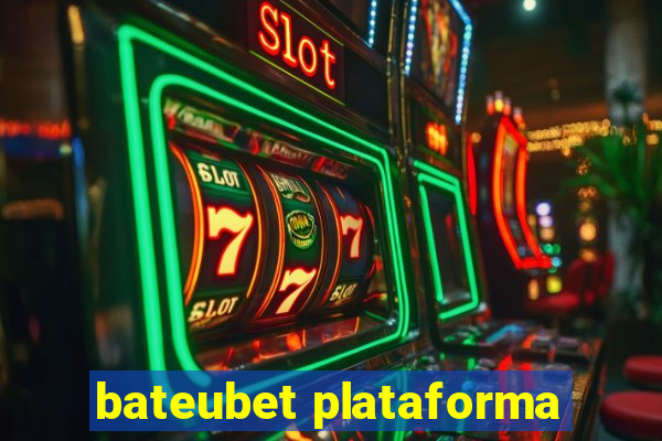 bateubet plataforma